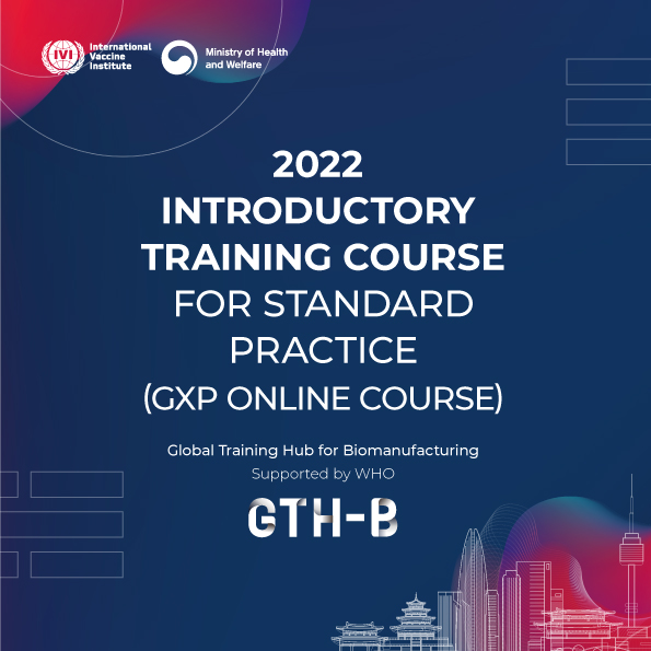 2022 Introductory Course for Standard Practice (GxP Course) Online Course 사진1