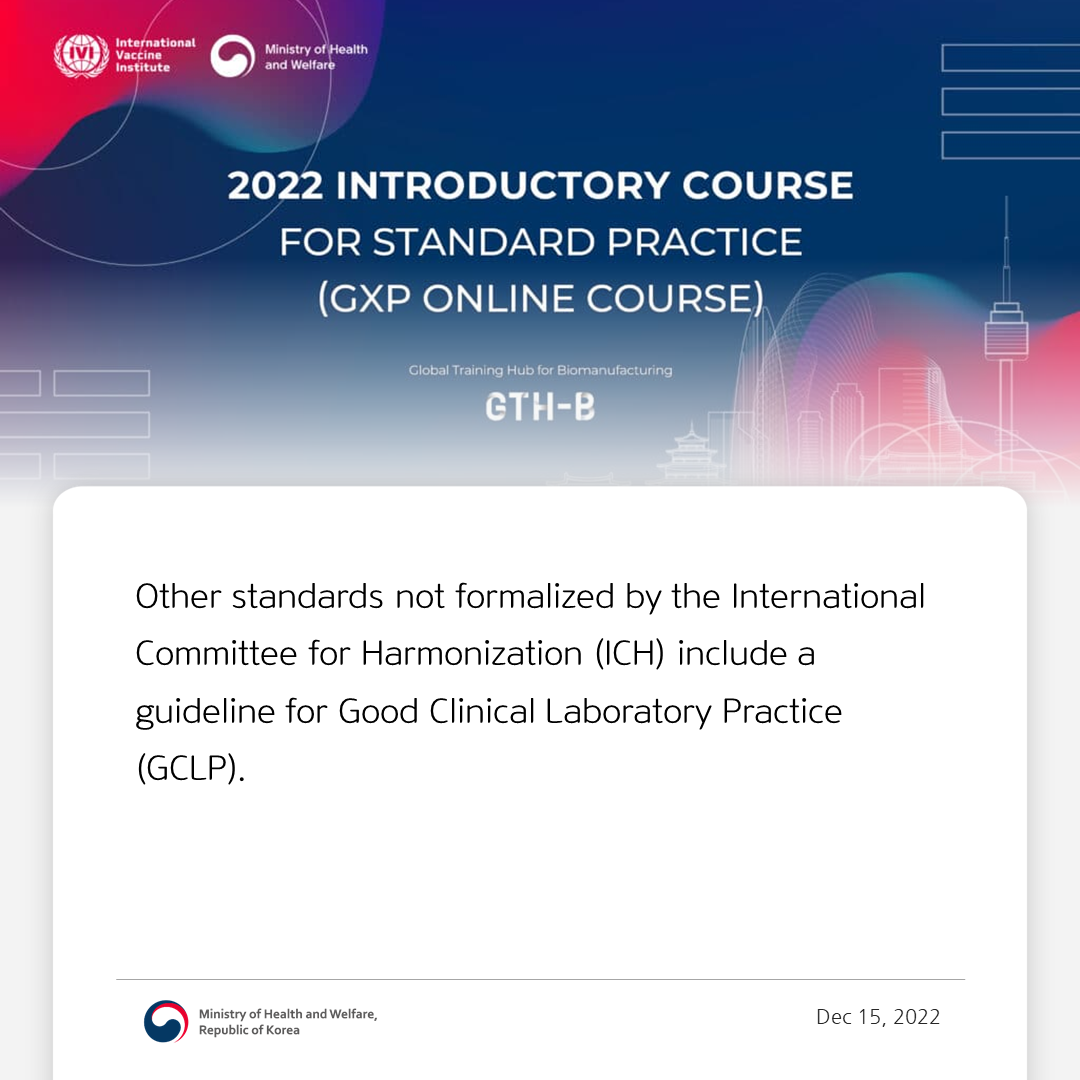 2022 Introductory Course for Standard Practice (GxP Course) Online Course 사진3