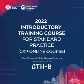 2022 Introductory Course for Standard Practice (GxP Course) Online Course
